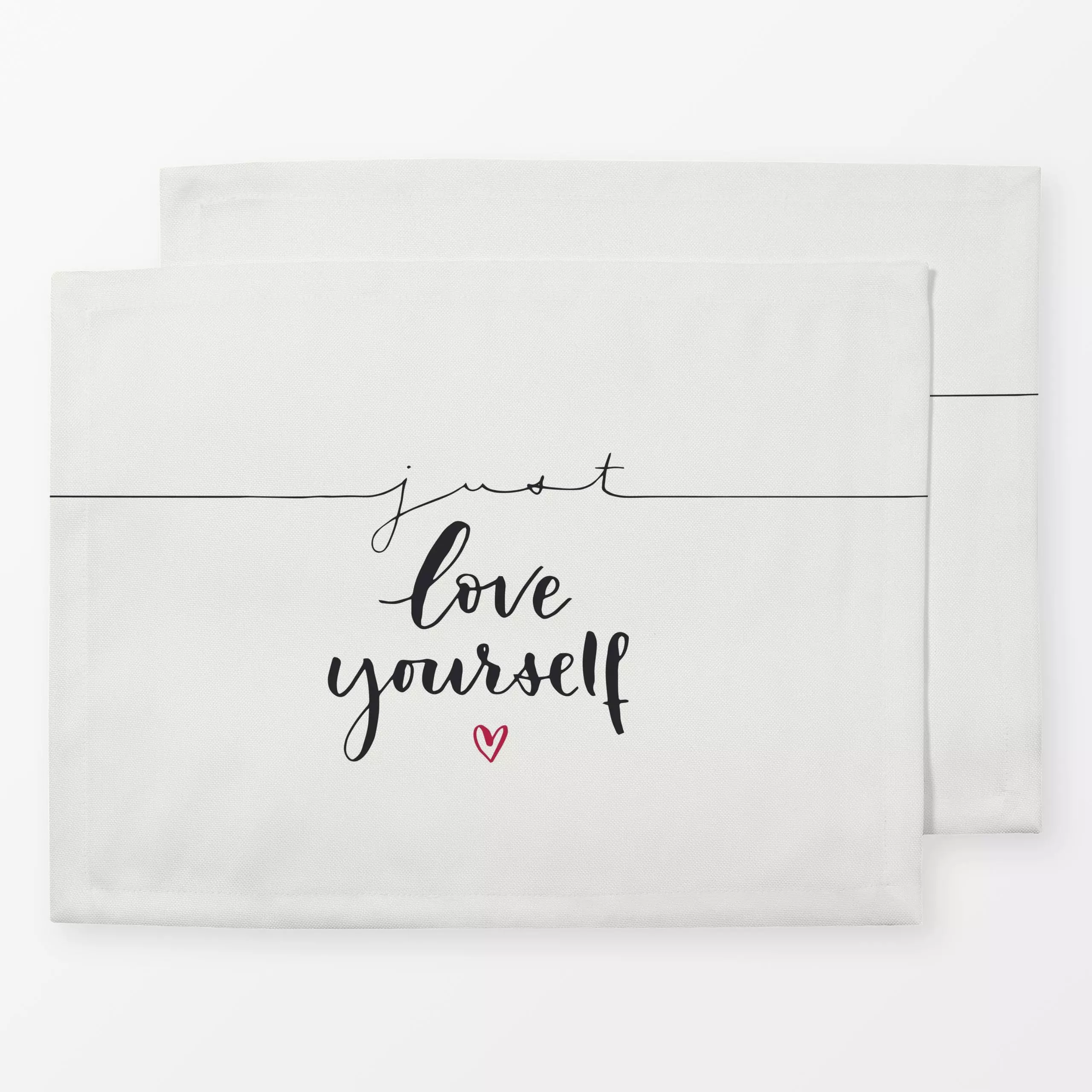 Tischset Just Love Yourself, Spruch, von Katrin Graff