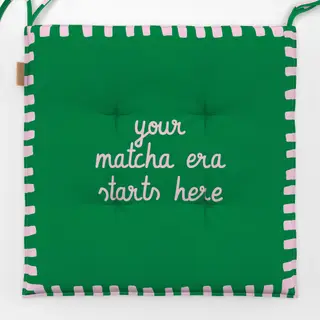Sitzkissen Your Matcha Era Starts Here