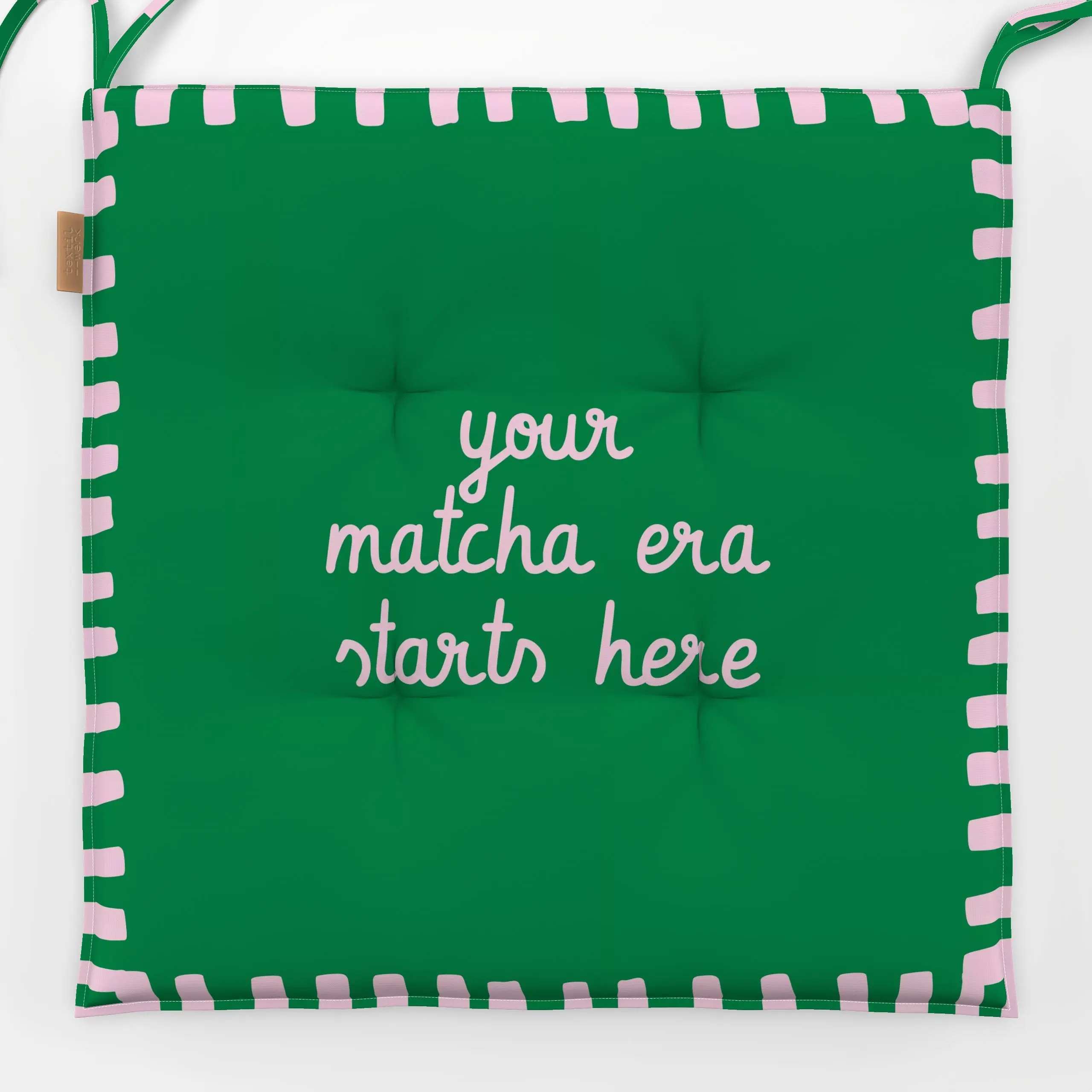 Sitzkissen Your Matcha Era Starts Here - Sprüche & Schriftzüge, Symbole & Muster, Küche, Essen & Trinken - von „textilwerk";...