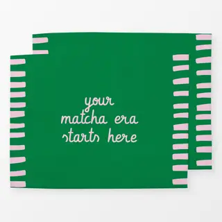 Tischset Your Matcha Era Starts Here