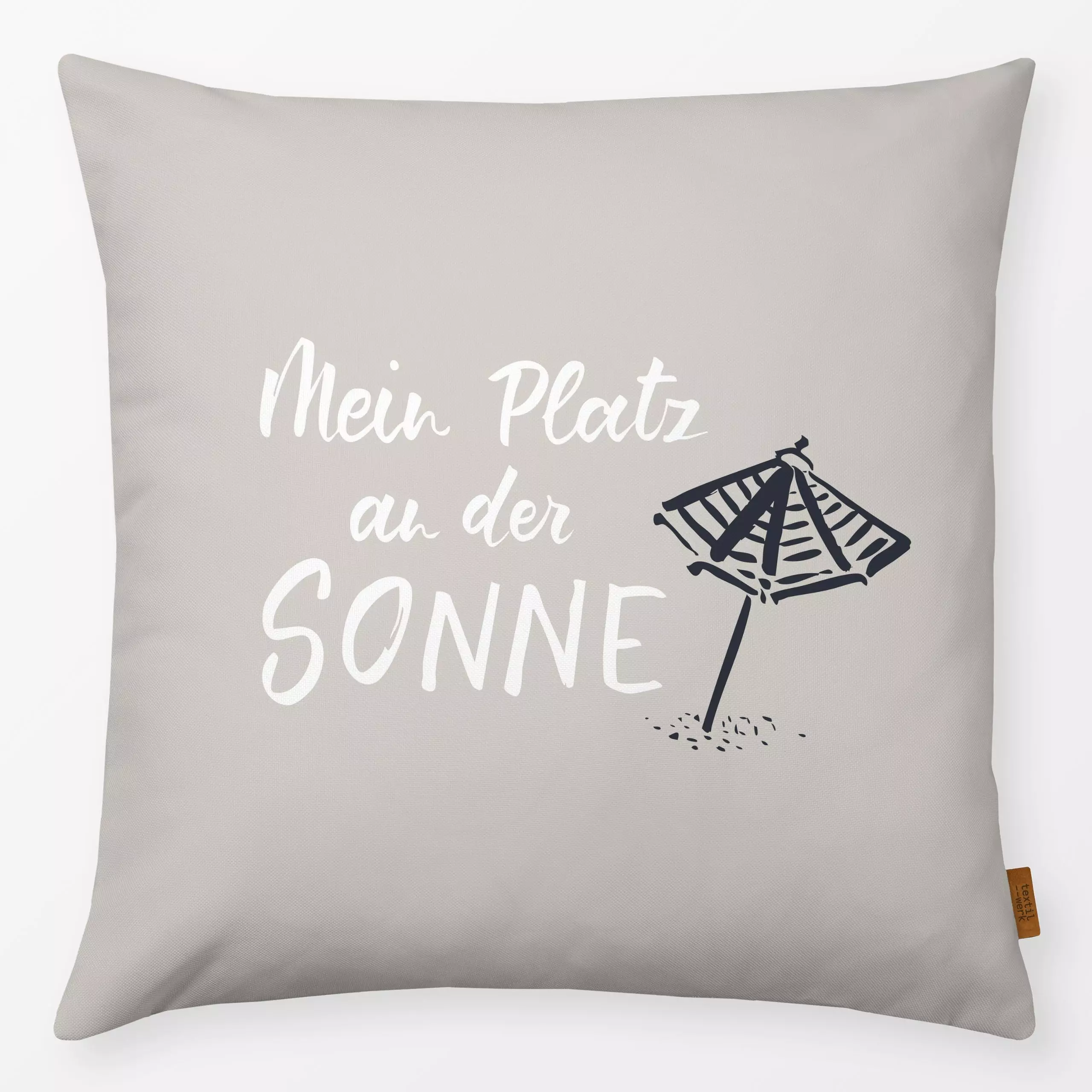 Kissen Mein Platz an der Sonne beige - Sommer, Sport, Sprüche & Schriftzüge - von „Katrin Graff"; Strand, Sand, beige, Lette...