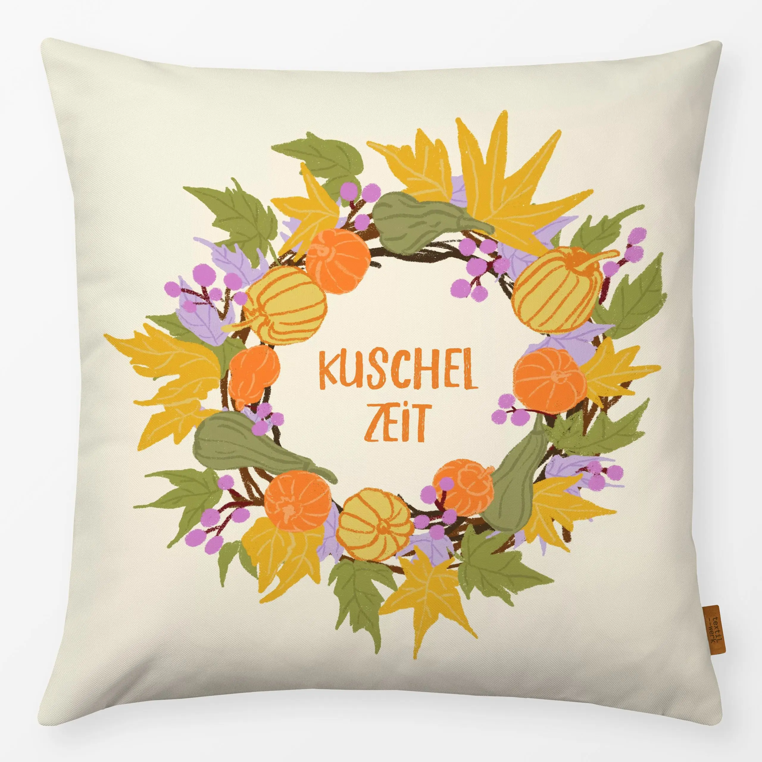 Kissen Kranz Kuschel Zeit - Herbst, Sprüche & Schriftzüge, Pflanzen & Botanik - von „Mareen Heinz"; Hygge, Cozy, Herbstdeko,...