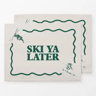 Tischset Ski Ya Later