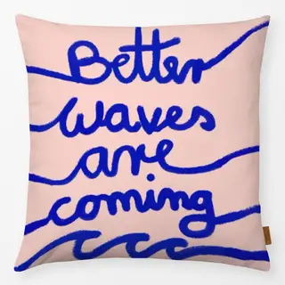 Kissen better waves are comeing