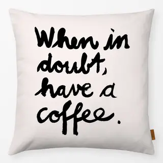 Kissen Coffee Spruch Typography Beige