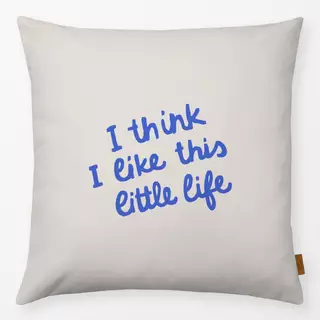Kissen like this little life blau