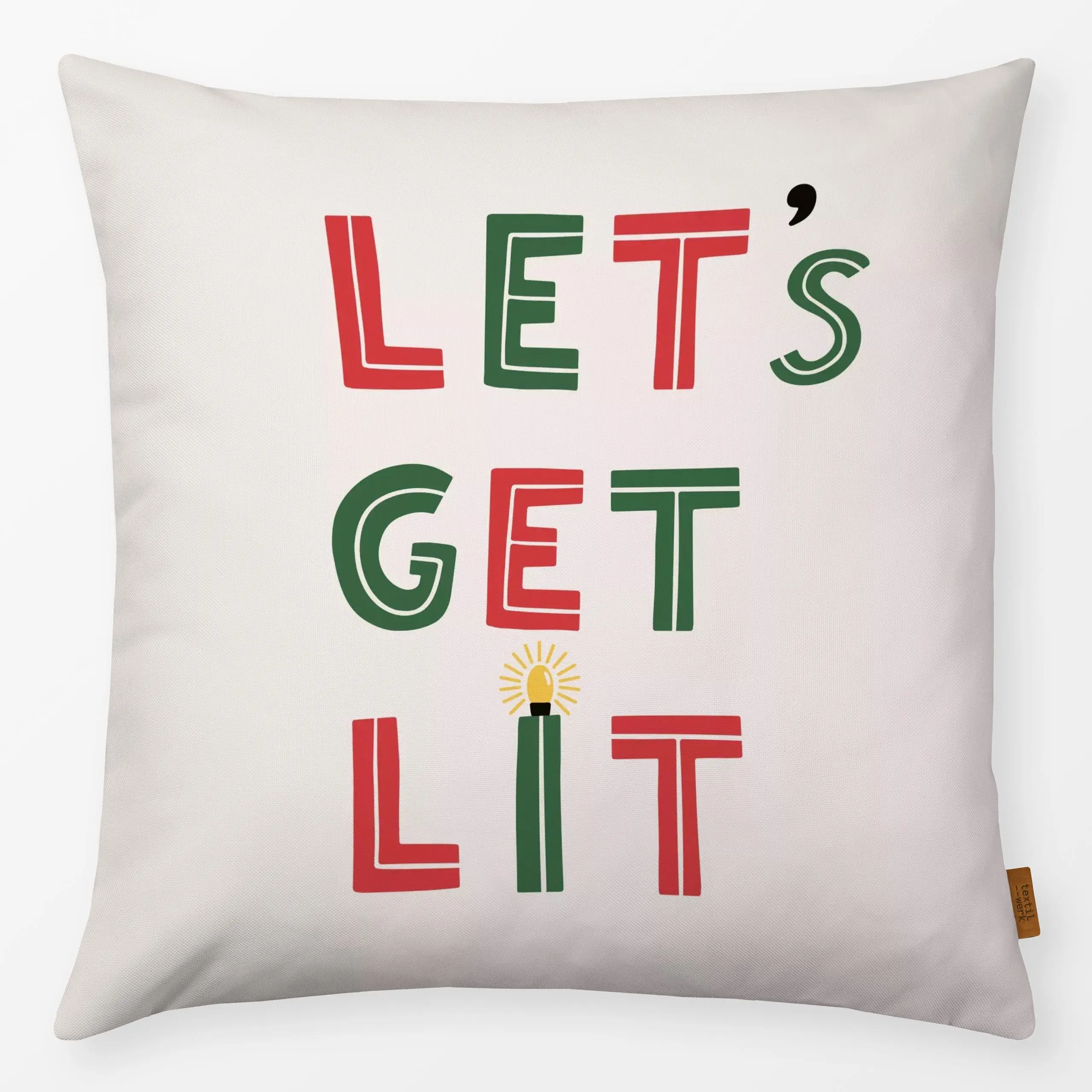 Kissen Let's Get Lit XMas Lettering - Sprüche & Schriftzüge, Weihnachten - von „Kathrin Woo"; Merry Christmas, Weihnachten, ...