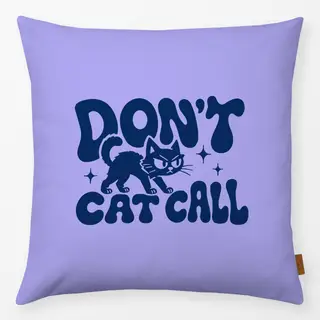 Kissen Don't Catcall“ (Blau)