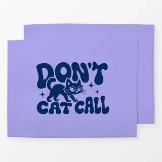 Tischset Don't Catcall“ (Blau)