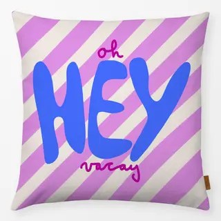 Kissen Oh hey vacay