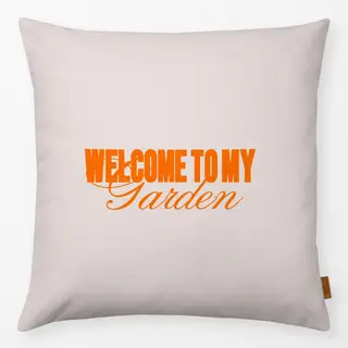 Kissen Welcome To My Garden Orange