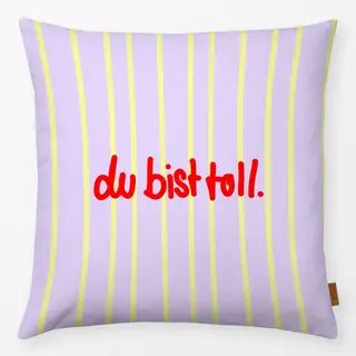 Kissen du bist toll
