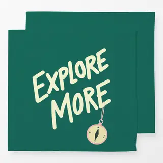 Servietten Explore More