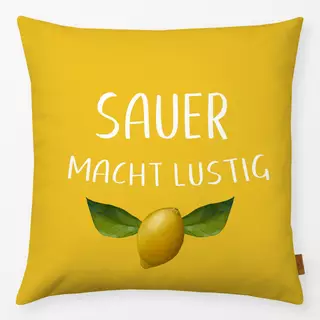 Kissen Sauer macht lustig