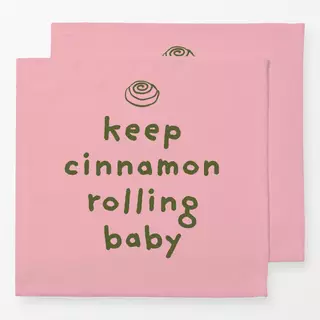 Servietten Keep Cinnamon Rolling Pink