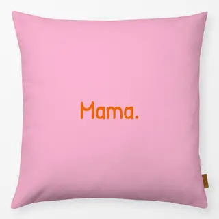 Kissen Mama rosa