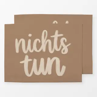 Tischset nichts tun caramel