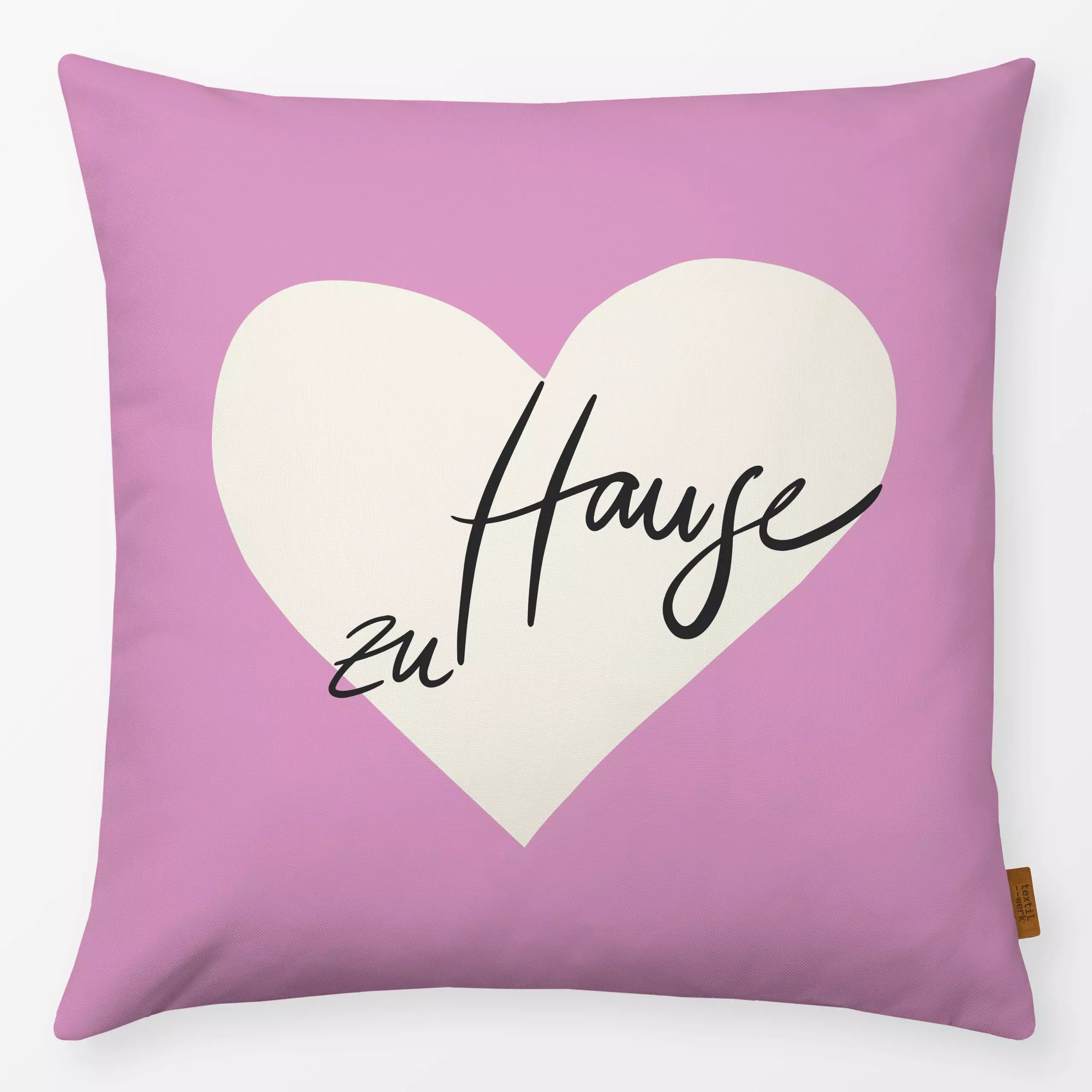 Kissen Zu Hause - Frühling, Liebe, Romantik & Pride, Sprüche & Schriftzüge - von „Julia Schumacher"; Love, Liebe, Herz, Hand...