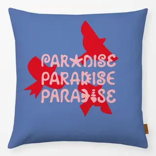 Kissen Paradise Paradise Paradise