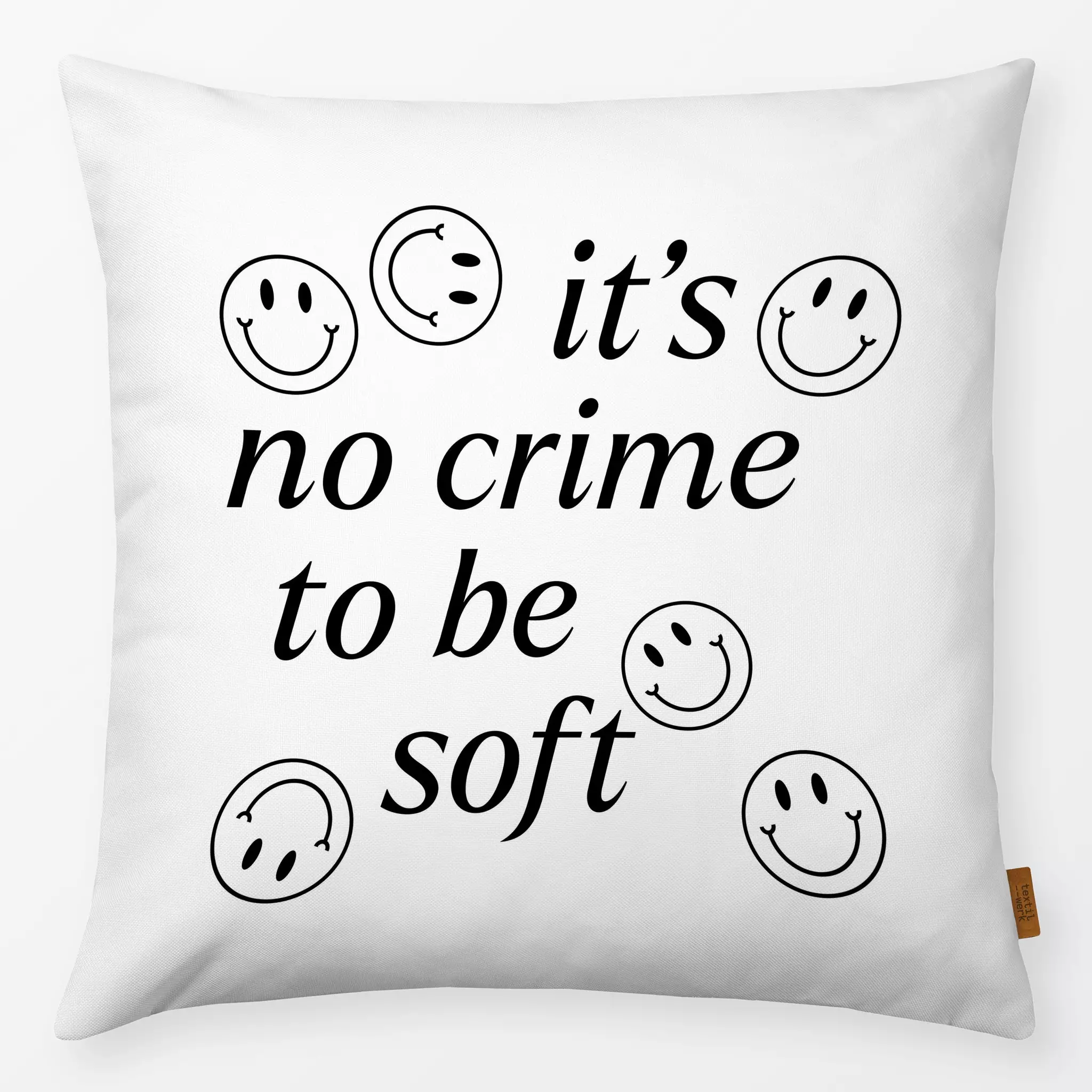 Kissen Kissen No Crime To Be Soft Schwarz