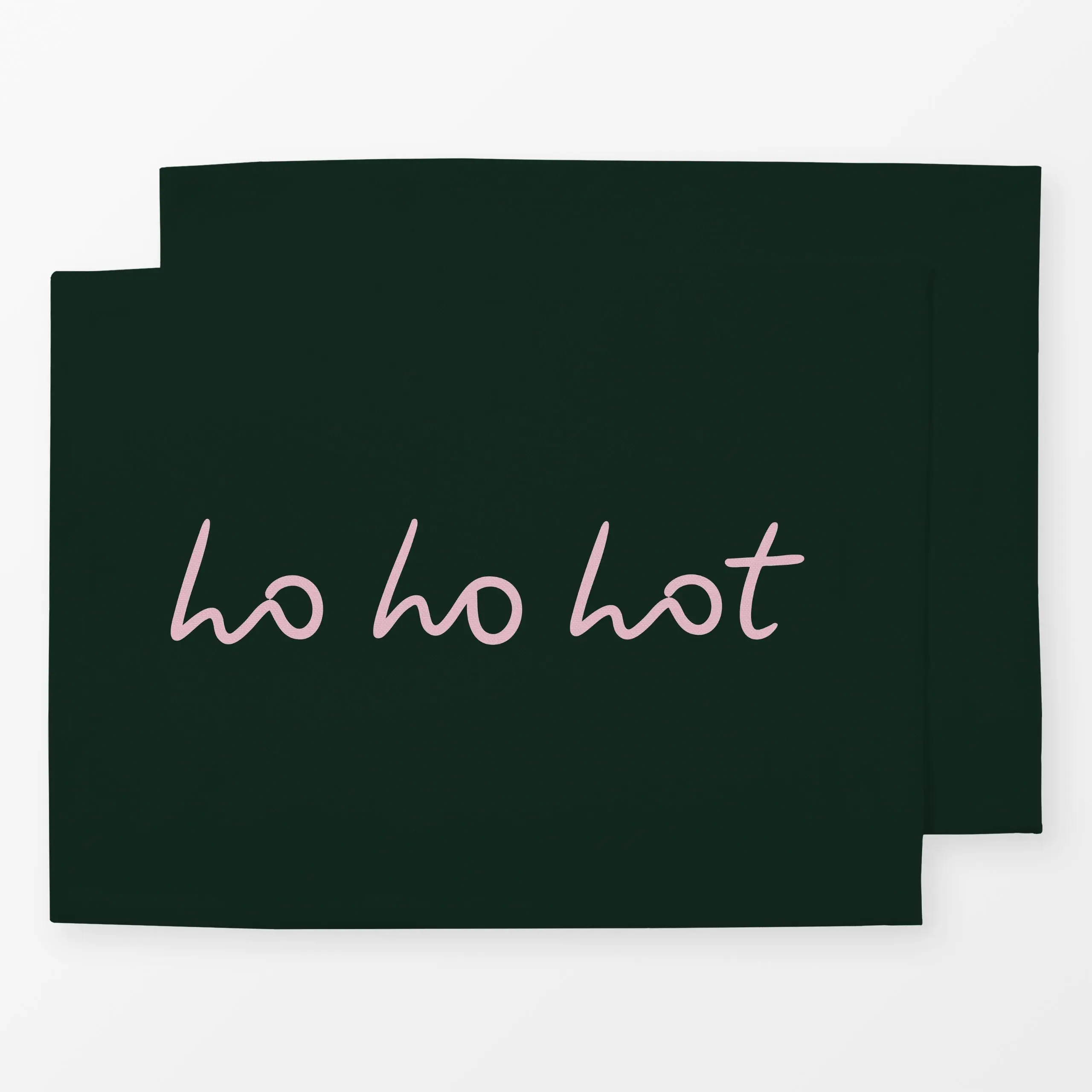 Tischset Ho Ho Hot dark green - Sprüche & Schriftzüge, Weihnachten - von „Karen Menzenbach"; Weihnachtsmann, Weihnachten, Lu...