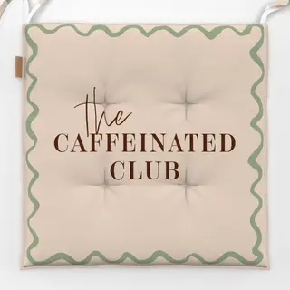 Sitzkissen The Caffeinated Club