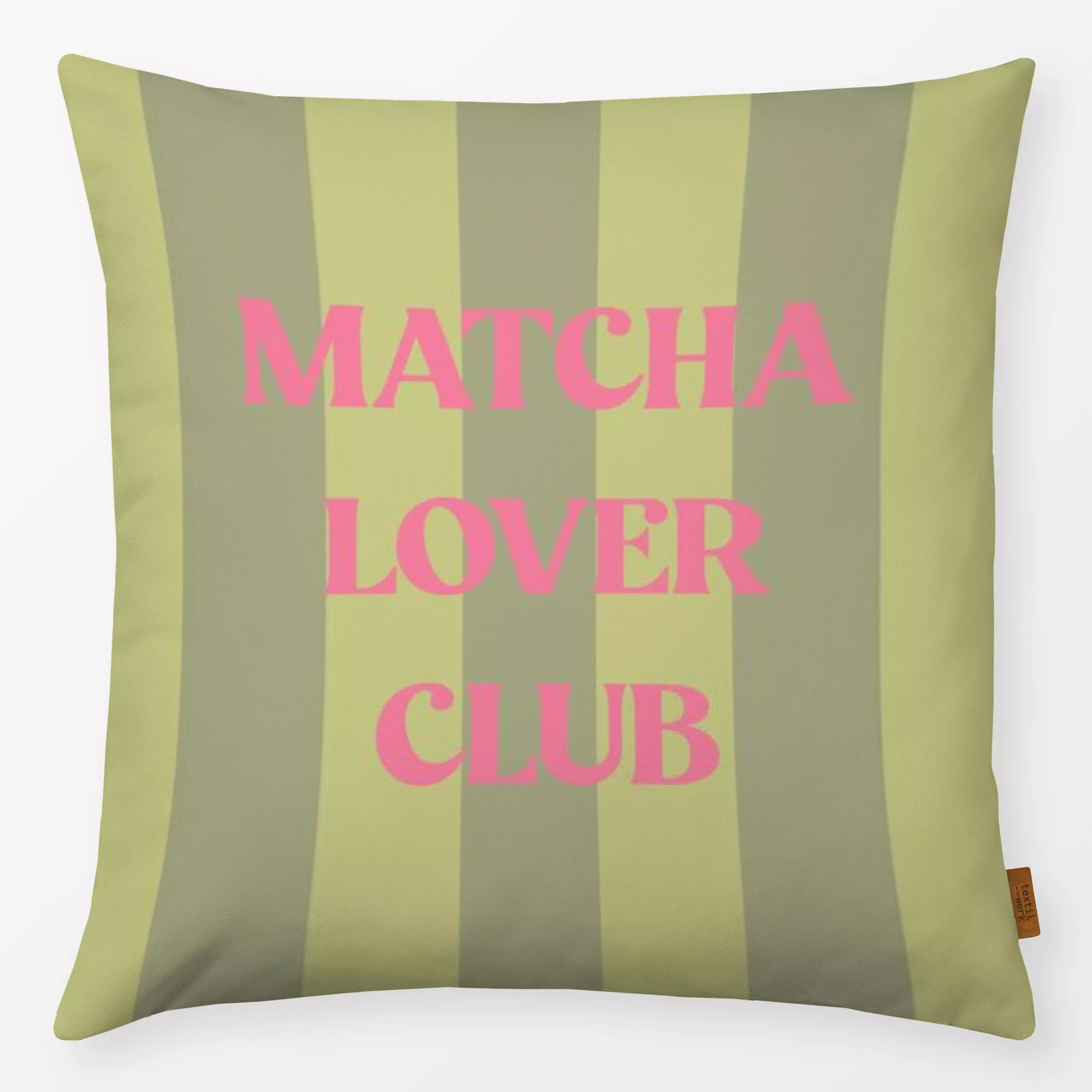 Kissen Matcha Lover Club - Symbole & Muster, Küche, Essen & Trinken - von „Studio ROSAGRAU"; Muster, Sommer, pink, gestreift...