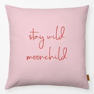 Kissen Stay Wild Moonchild Rosa