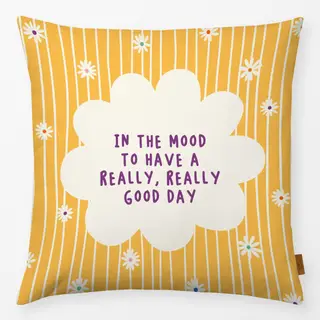 Kissen Have a really good day - gelb
