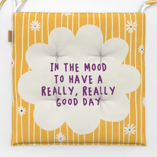 Sitzkissen Have a really good day - gelb
