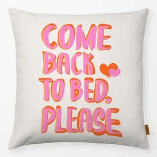 Kissen Pop-Art-Come-back-to-Bed