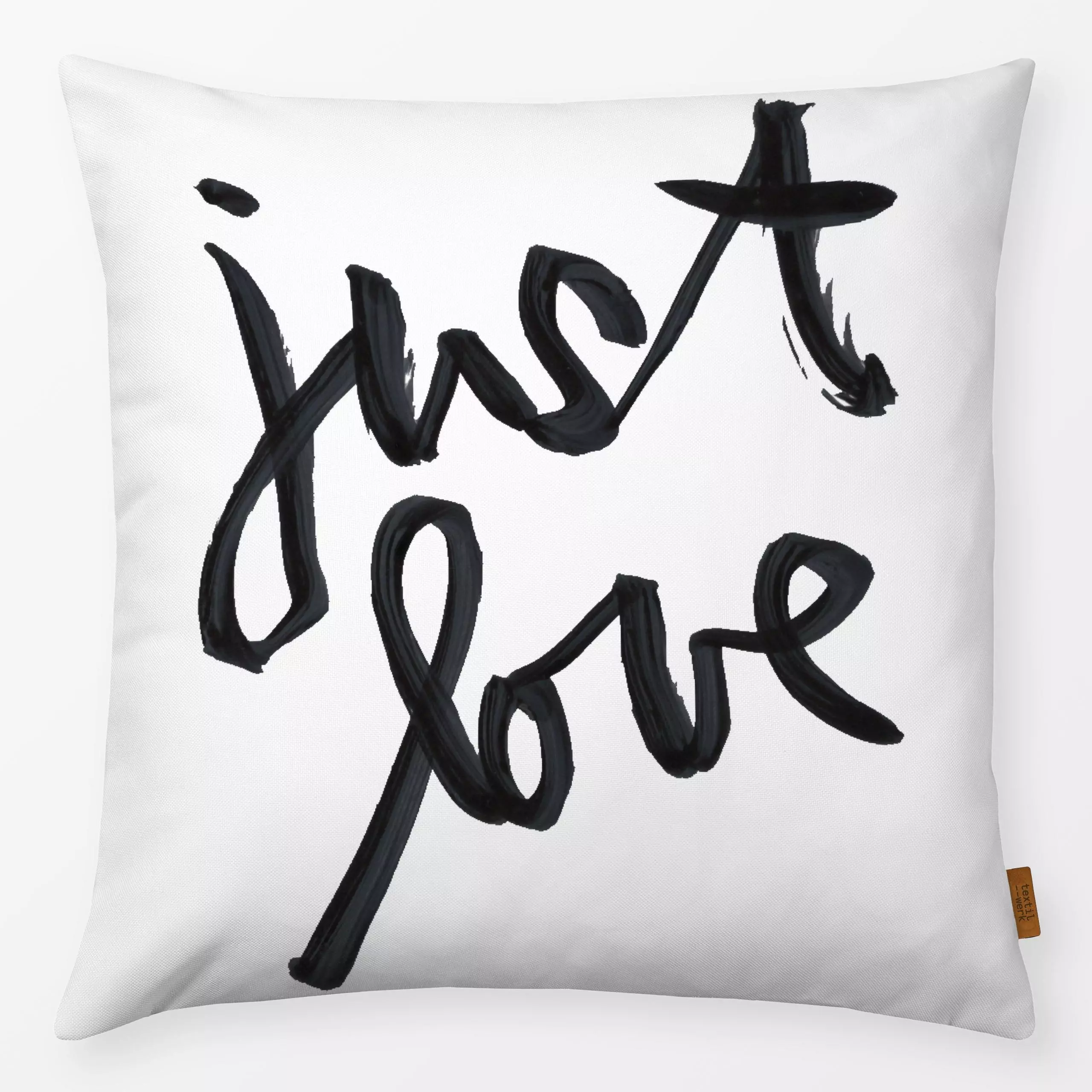 Kissen Just Love - Liebe, Romantik & Pride, Sprüche & Schriftzüge - von „brushmeetspaper"; schwarz, Love, Hochzeit, Liebe, t...