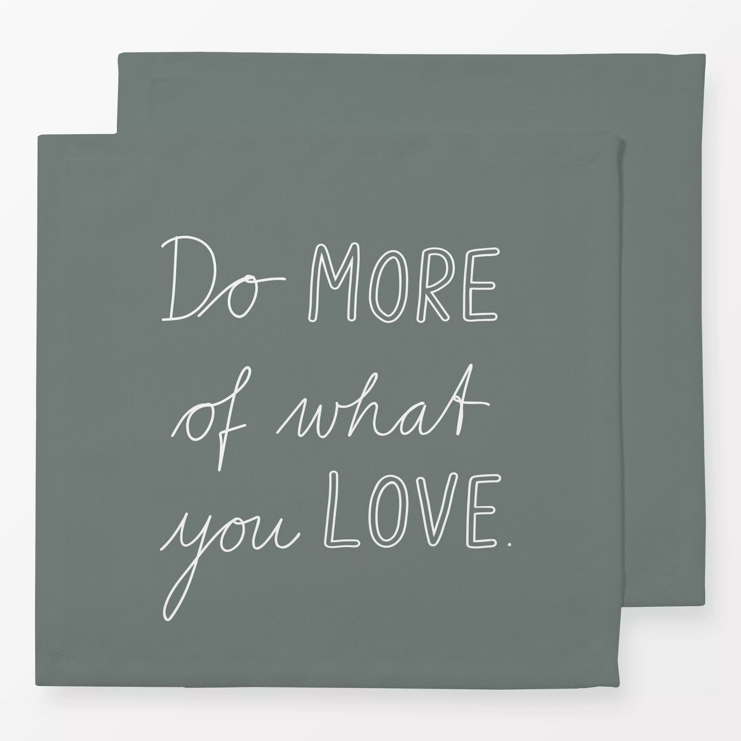 Servietten MORE LOVE sage green - Liebe, Romantik & Pride, Sprüche & Schriftzüge - von „Kathrin Woo"; typografie, spruch, Sp...