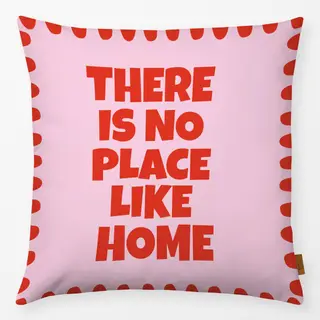 Kissen No Place Like Home
