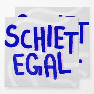 Servietten Schiet egal