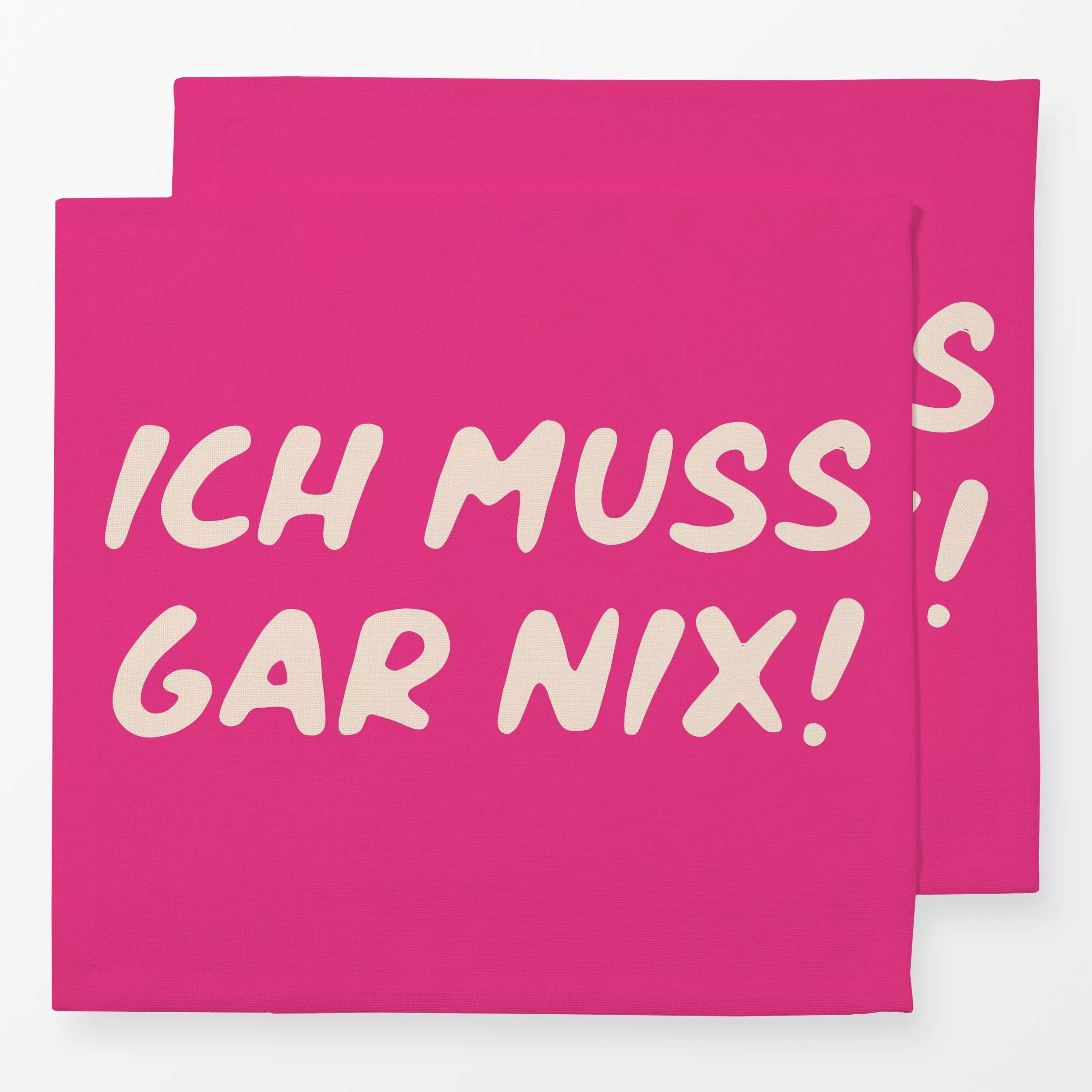 Servietten Ich muss gar nix pink - Herbst, Sprüche & Schriftzüge, Winter - von „Studio Kesse"; Winter, Herbst, Couch, selfca...