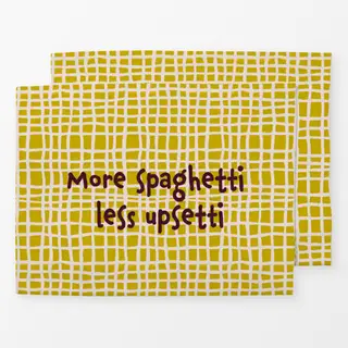 Tischset More-Spaghetti-Less-Regretti