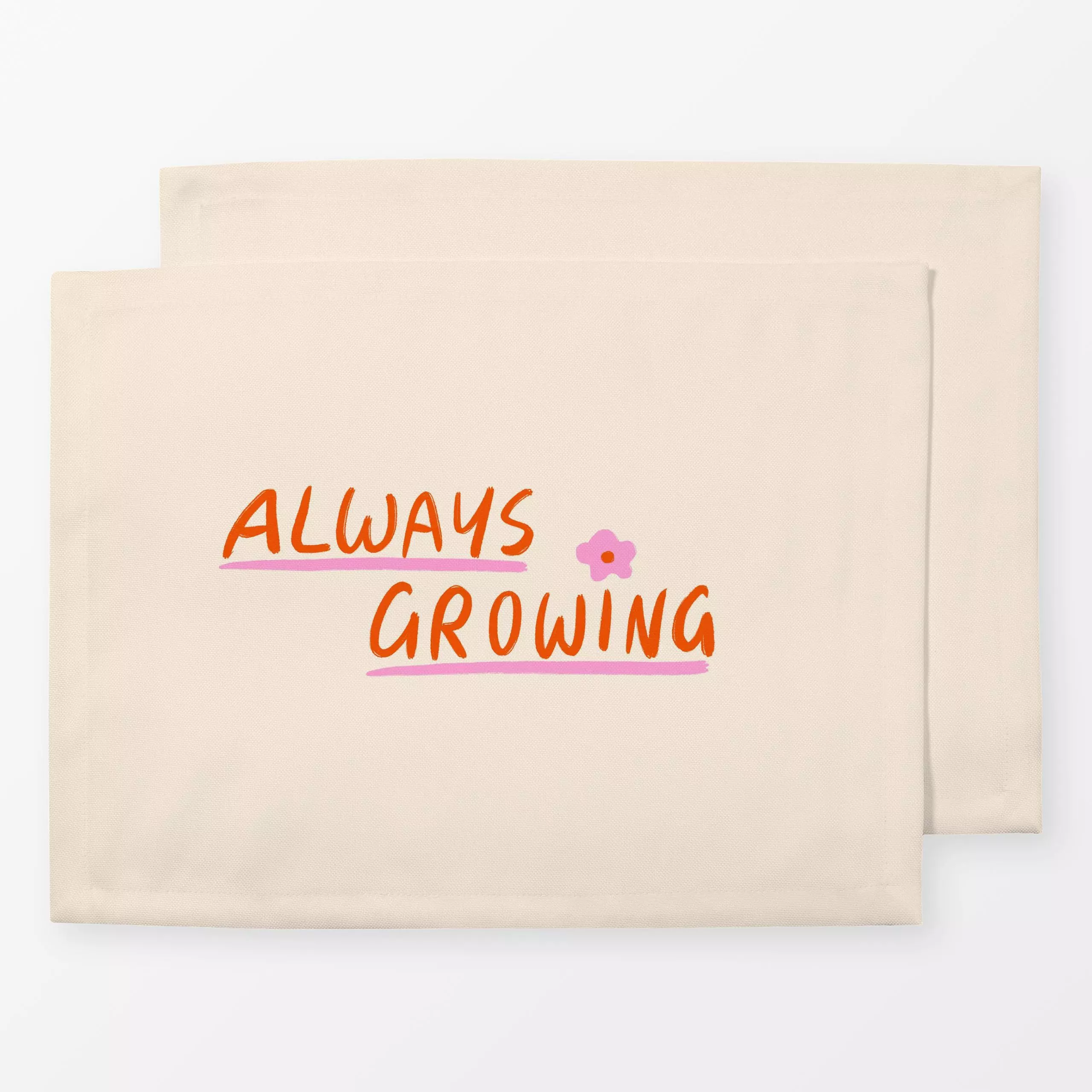Tischset Always Growing Creme - Blumen & Florales, Herbst, Sprüche & Schriftzüge - von „Janna Schipper"; Blüten, typografie,...