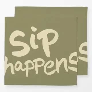 Servietten Sip Happens