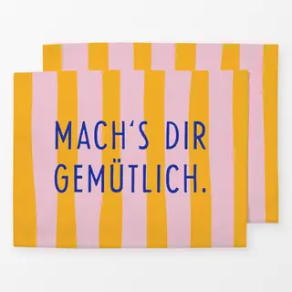 Tischset Mach´s dir gemütlich Streifen